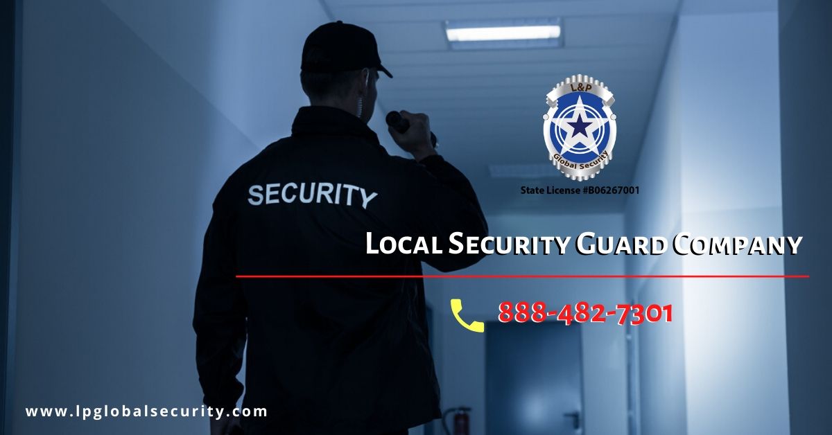 Local Security Guard Companies in Dallas-L&P Global Security | Posts by ...